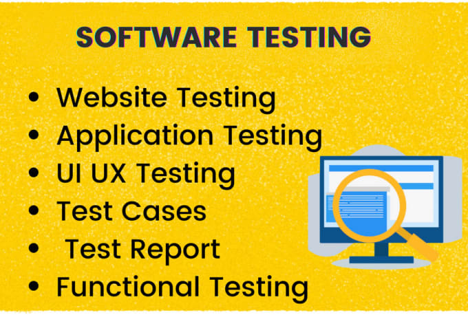 Gig Preview - Professional QA and test your website mobile or software applications