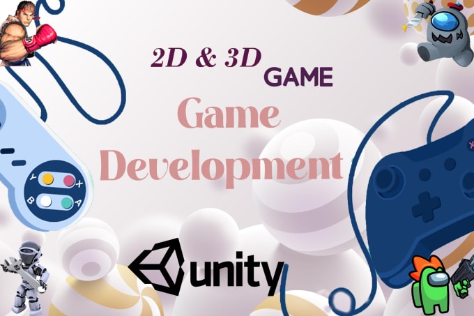 Gig Preview - Build mobile game, unity 3d game, unity android game development and for PC