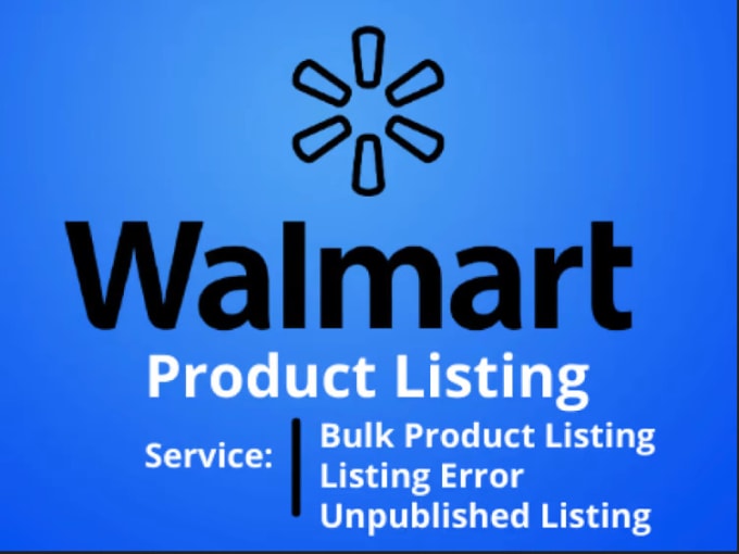 Bestseller - do walmart product listing, optimization, walmart ads, etc