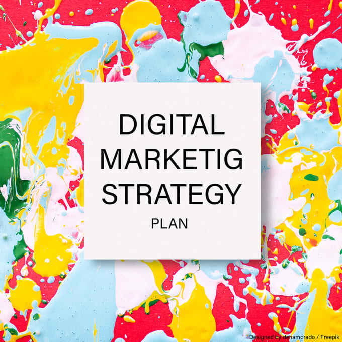 Gig Preview - Do a digital marketing strategy plan