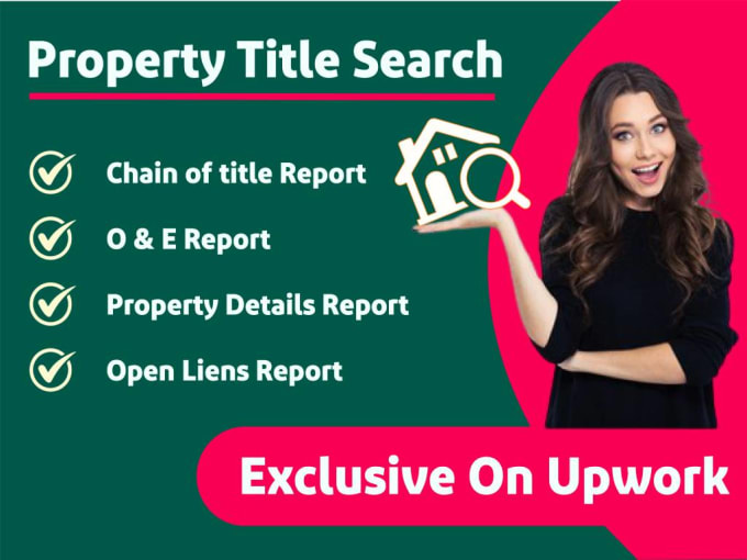 Gig Preview - Do title search, title chain and open liens search