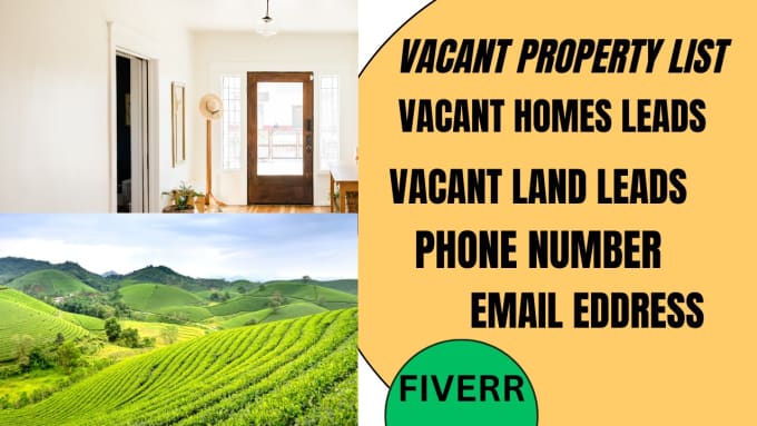 Gig Preview - Provide vacant home and vacant land leads with contact information