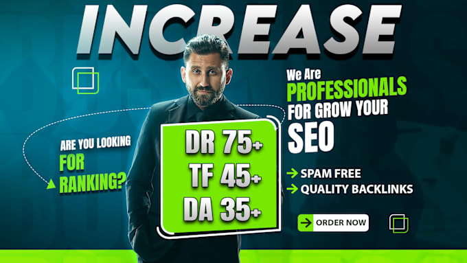 Gig Preview - Increase dr da tf ahrefs domain rating moz authority offpage seo backlinks