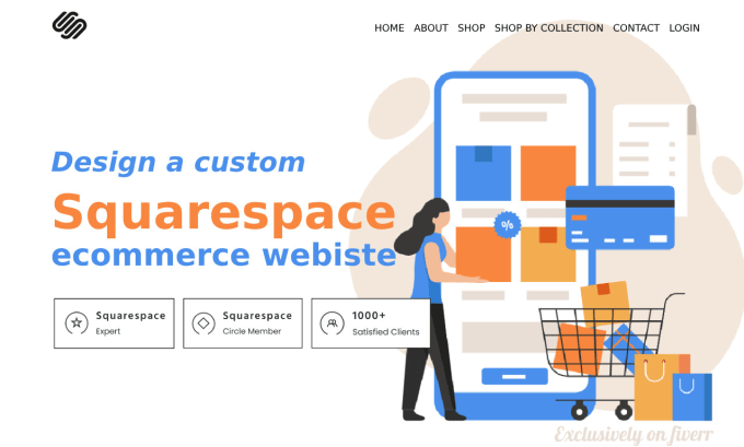 Gig Preview - Design a custom squarespace ecommerce website