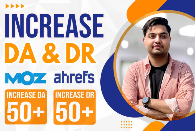 Gig Preview - Increase ahrefs domain rating DR 50 domain authority 50 seo backlinks