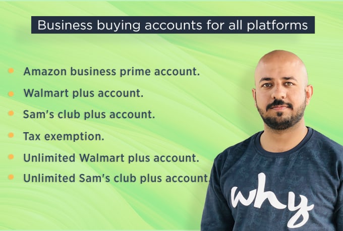 Gig Preview - Create amazon business and walmart sams club plus accounts with tax exemption