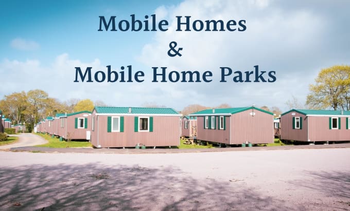 Gig Preview - Provide real estate mobile homes and mobile home parks list