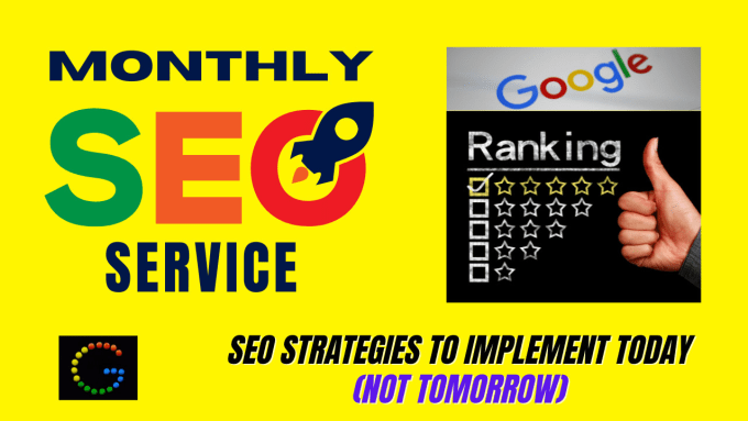 Gig Preview - Improve your website google ranking with monthly SEO service