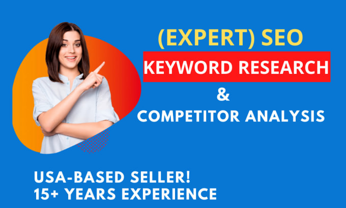 Gig Preview - Do SEO keyword research and competitor analysis advanced