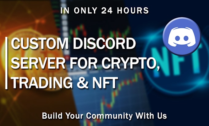 Gig Preview - Setup custom discord server for crypto, trading and nft