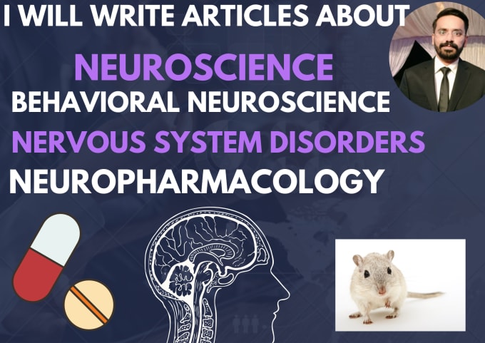 Gig Preview - Write neuroscience, behavioral neurosciece and nervous system disorders articles