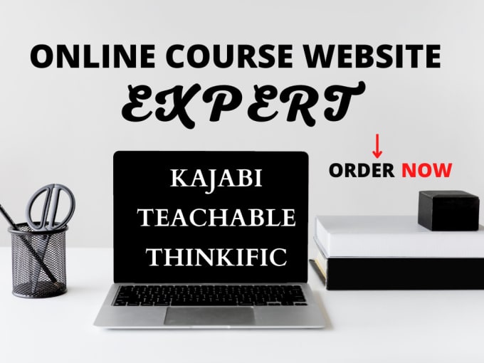 Gig Preview - Design thinkific, kajabi and teachable online course website