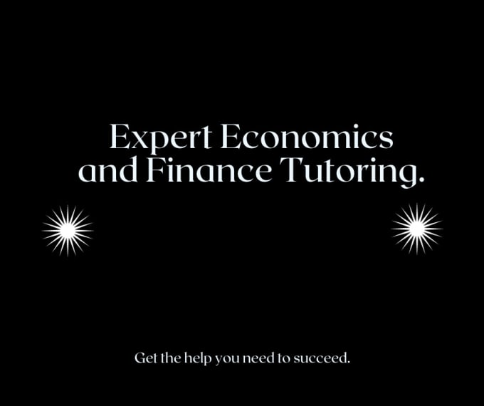 Gig Preview - Provide you tutoring in finance and economics related subjects