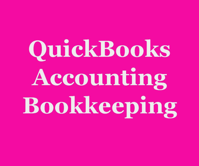 Gig Preview - Do bookkeeping and accounting in quickbooks online