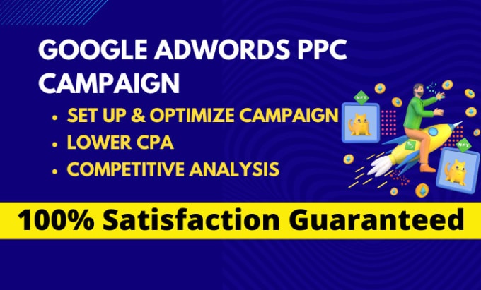 Gig Preview - Setup, manage and optimize google ads adwords PPC campaigns