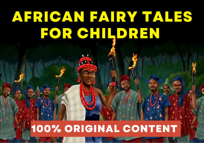 Gig Preview - Write original fairy tale childrens book from africa stories