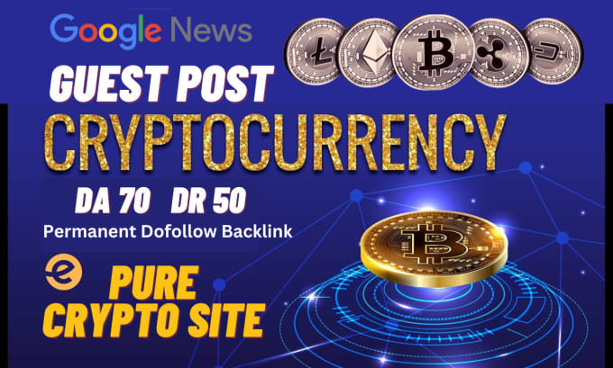 Gig Preview - Publish crypto, bitcoin, forex guest post with dofollow backlink