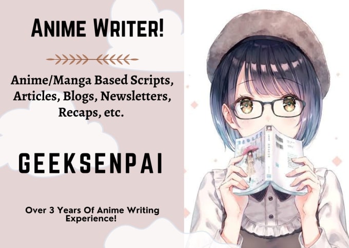 Gig Preview - Write creative anime scripts, articles, and blogs for you