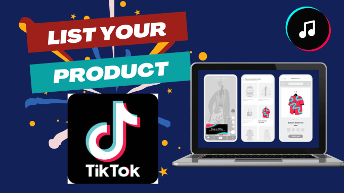 Gig Preview - Do tiktok product listing and store optimization