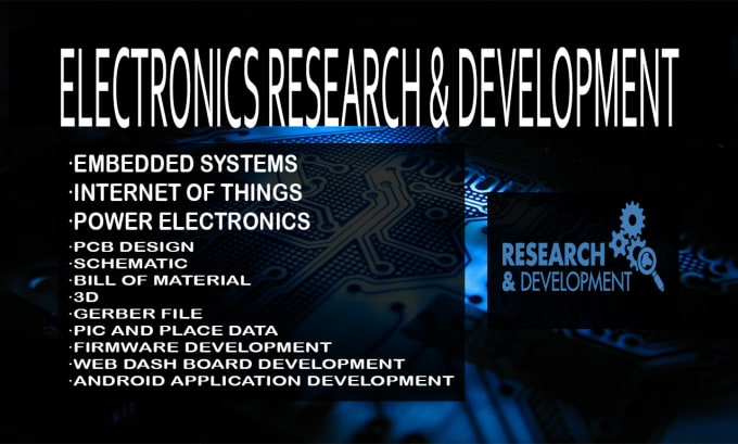 Gig Preview - Do electronics research and development