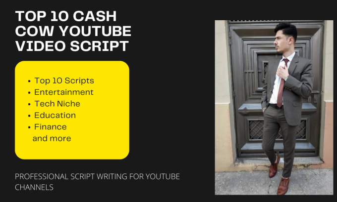 Gig Preview - Be your top 10 cash cow youtube script writer