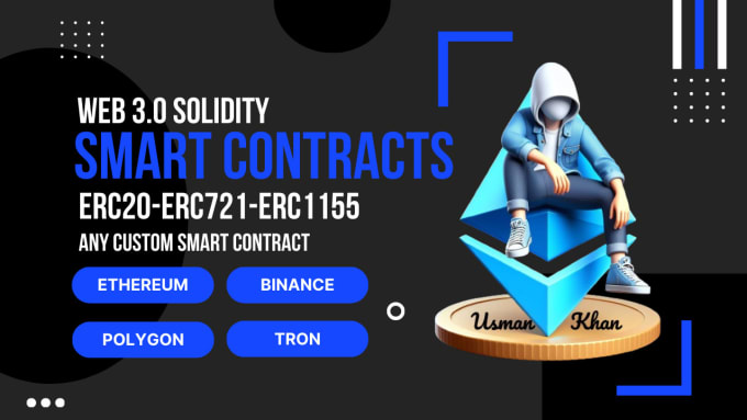 Gig Preview - Write an erc20 erc721  erc1155  or a custom smart contracts