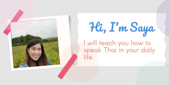 Gig Preview - Teach you how to speak thai in your everyday life