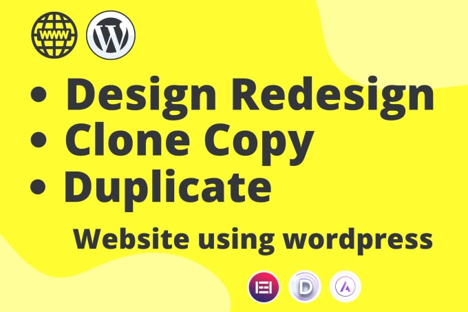 Bestseller - redesign clone copy duplicate wordpress website using divi elementor pro astra