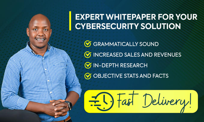 Gig Preview - Write expert whitepapers for your cybersecurity solutions