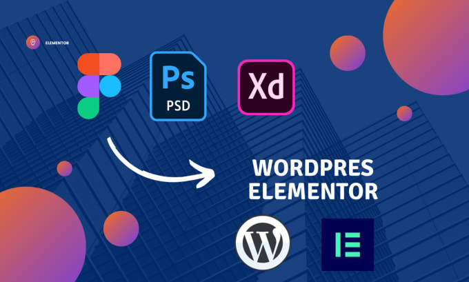 Gig Preview - Convert xd, PSD, and figma to wordpress elementor