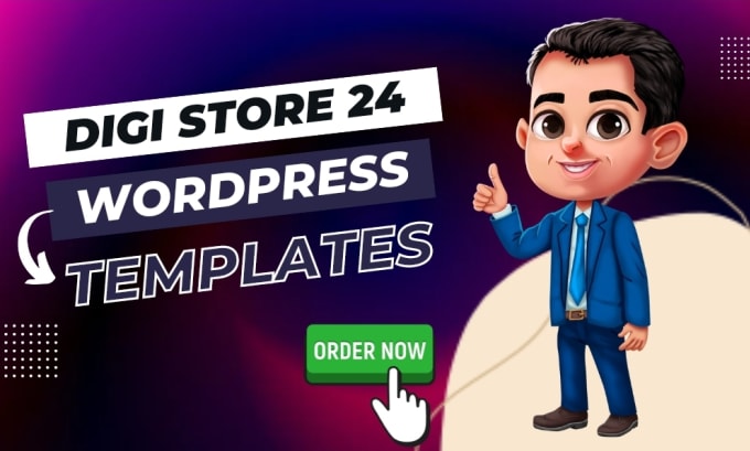 Gig Preview - Provide digi store 24 website templates for wordpress