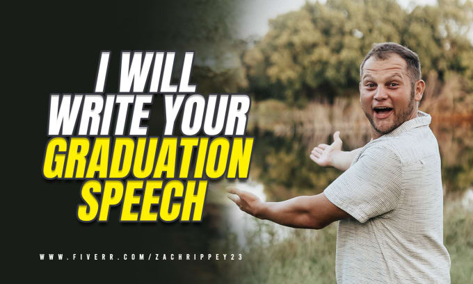 Gig Preview - Help you write your graduation speech