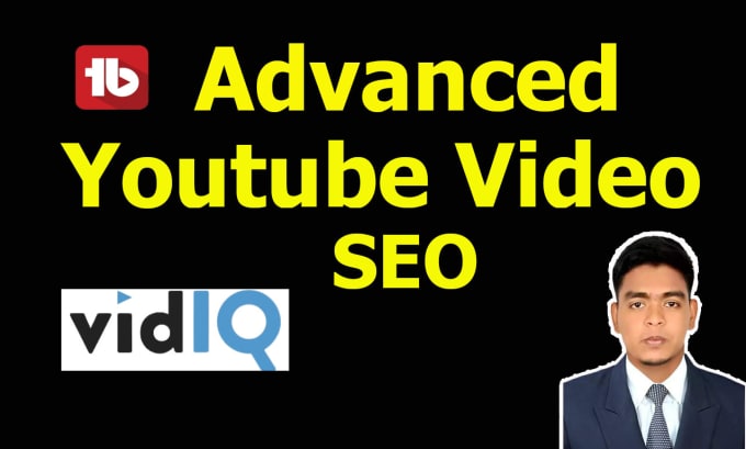 Gig Preview - Do advanced youtube video SEO for top ranking