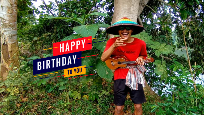 Gig Preview - Make heartwarming birthday wishing video with ukulele