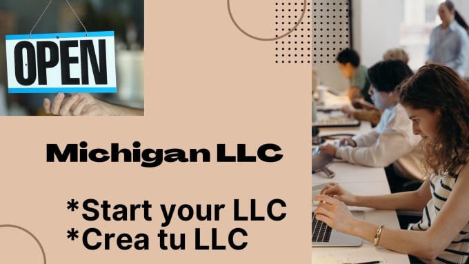 Gig Preview - Start you llc in michigan