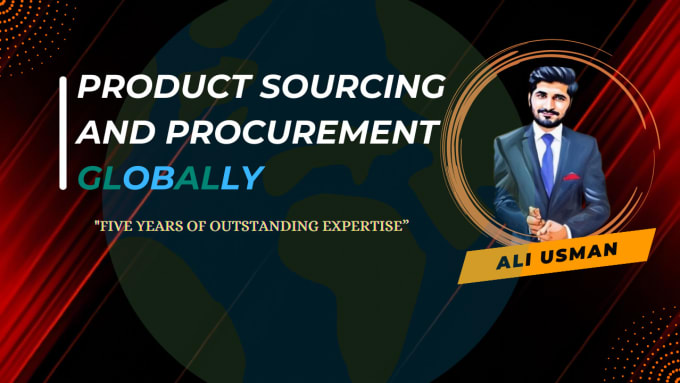 Gig Preview - Be your sourcing agent of products,manufacturers and suppliers globally