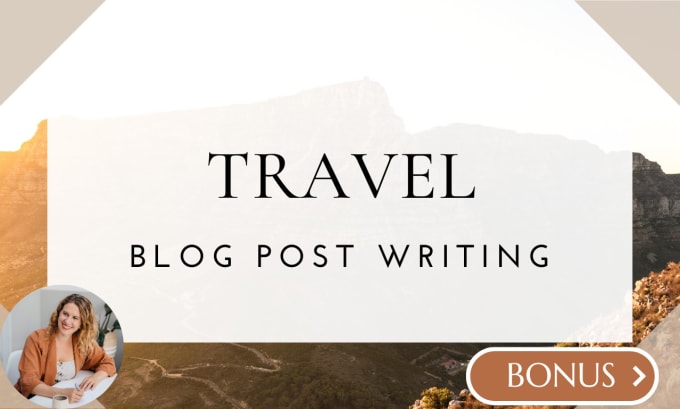 Gig Preview - Write an SEO travel blog or article