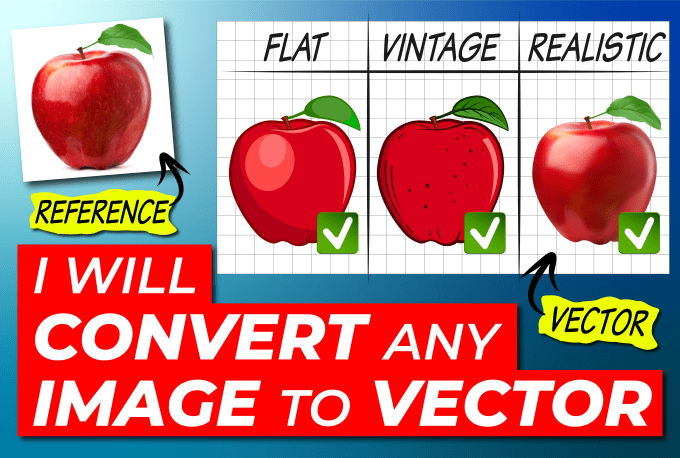 Gig Preview - Convert any image to vector