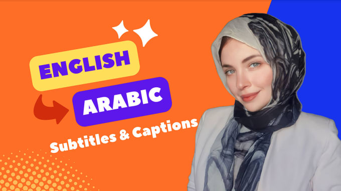 Gig Preview - Translate or add arabic and english subtitles to your video