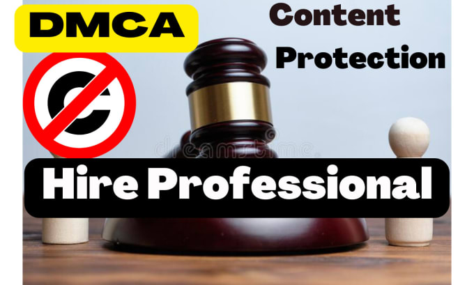 Gig Preview - Remove copyright infringing content under dmca