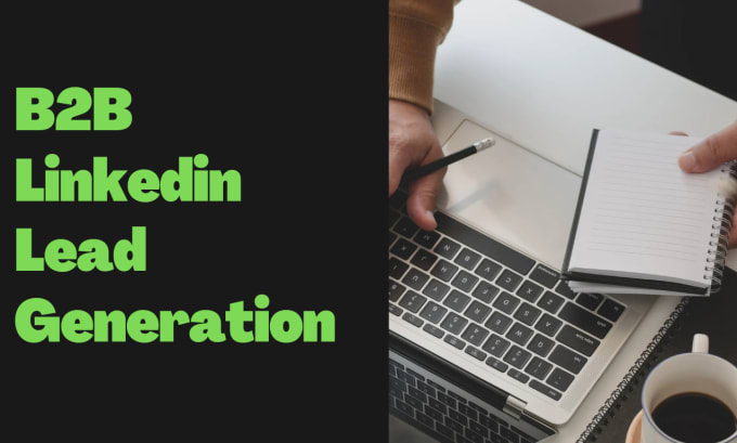 Gig Preview - B2b linkdin lead generation and  building email list for more sales