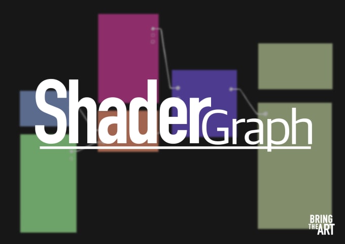 Gig Preview - Create a shader using unity shadergraph