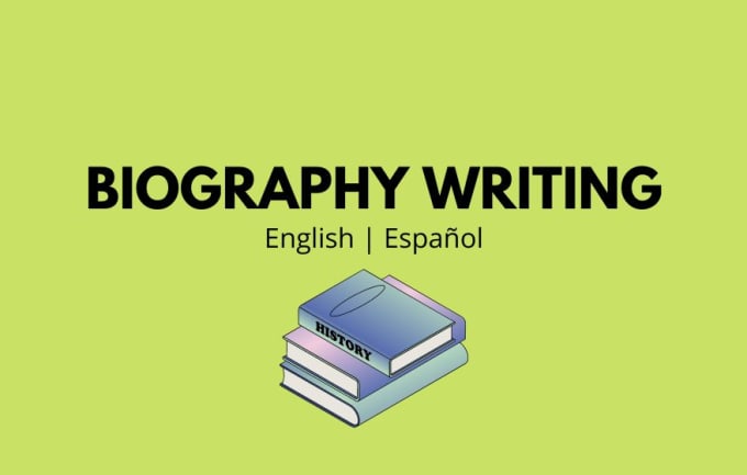 Gig Preview - Write a biography in english or spanish