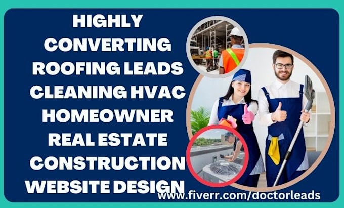 Gig Preview - Generate roofing leads cleaning hvac homeowner real estate construction website