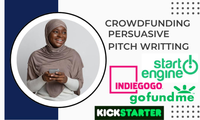 Gig Preview - Write a persuasive and compelling  pitch for your crowdfunding campaign