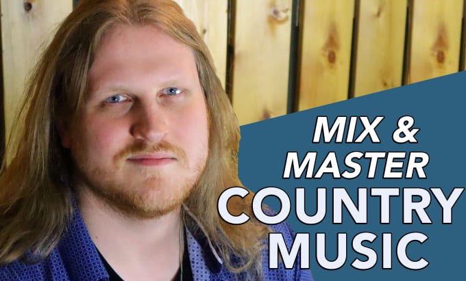 Gig Preview - Mix and master your country song