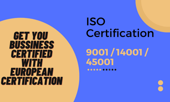 Gig Preview - Do iso 9001,  14001, 45001 documentation and certification