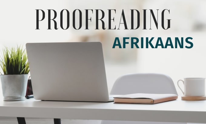 Gig Preview - Proofread afrikaans texts and documents