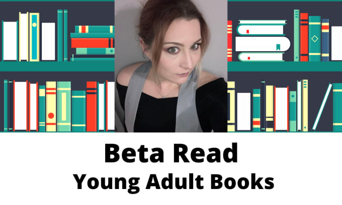 Gig Preview - Beta read your young adult book