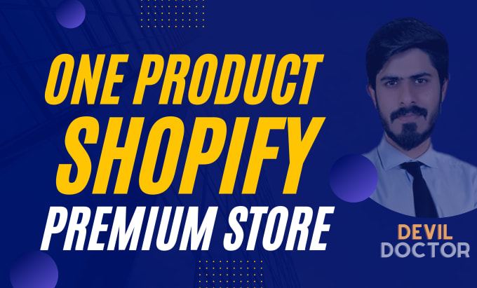 Gig Preview - Create a high converting one shopify dropshipping store that skyrockets sales